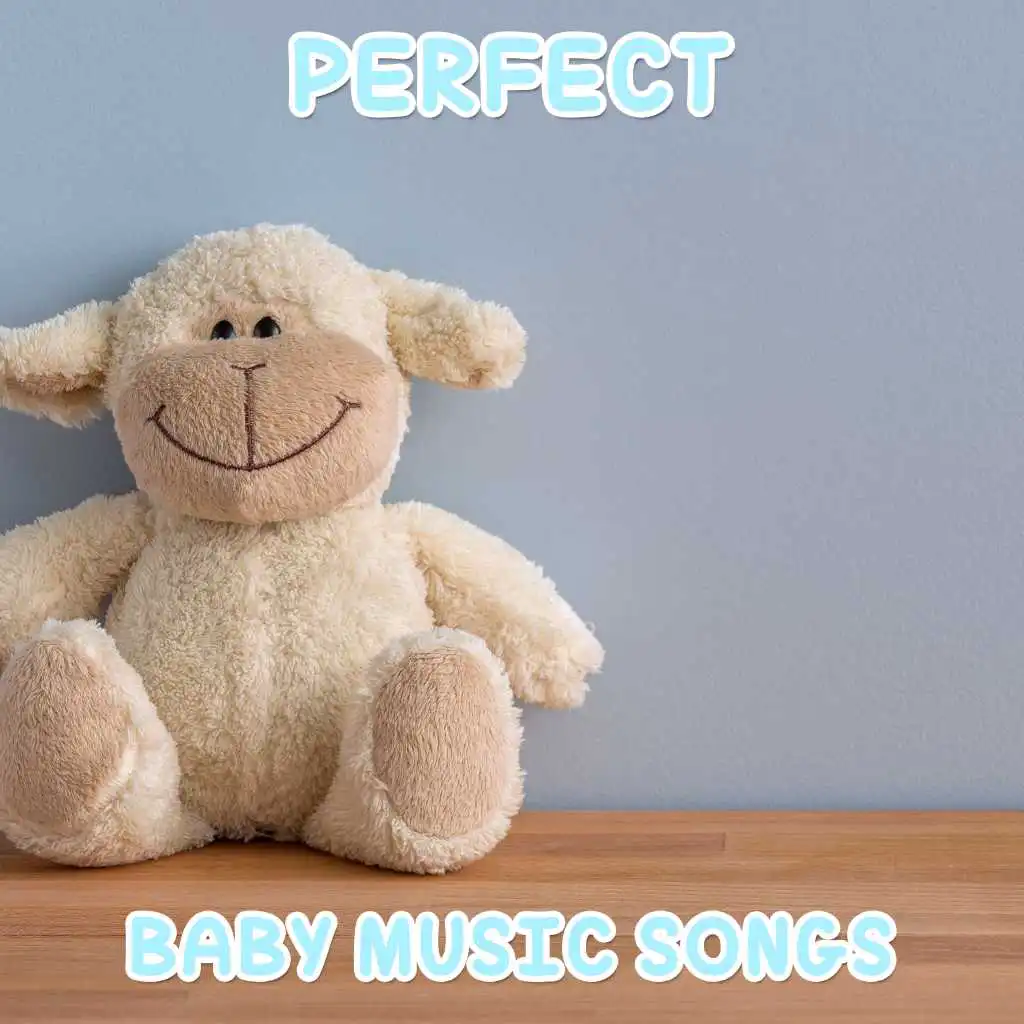 #18 Perfect Baby Music Songs