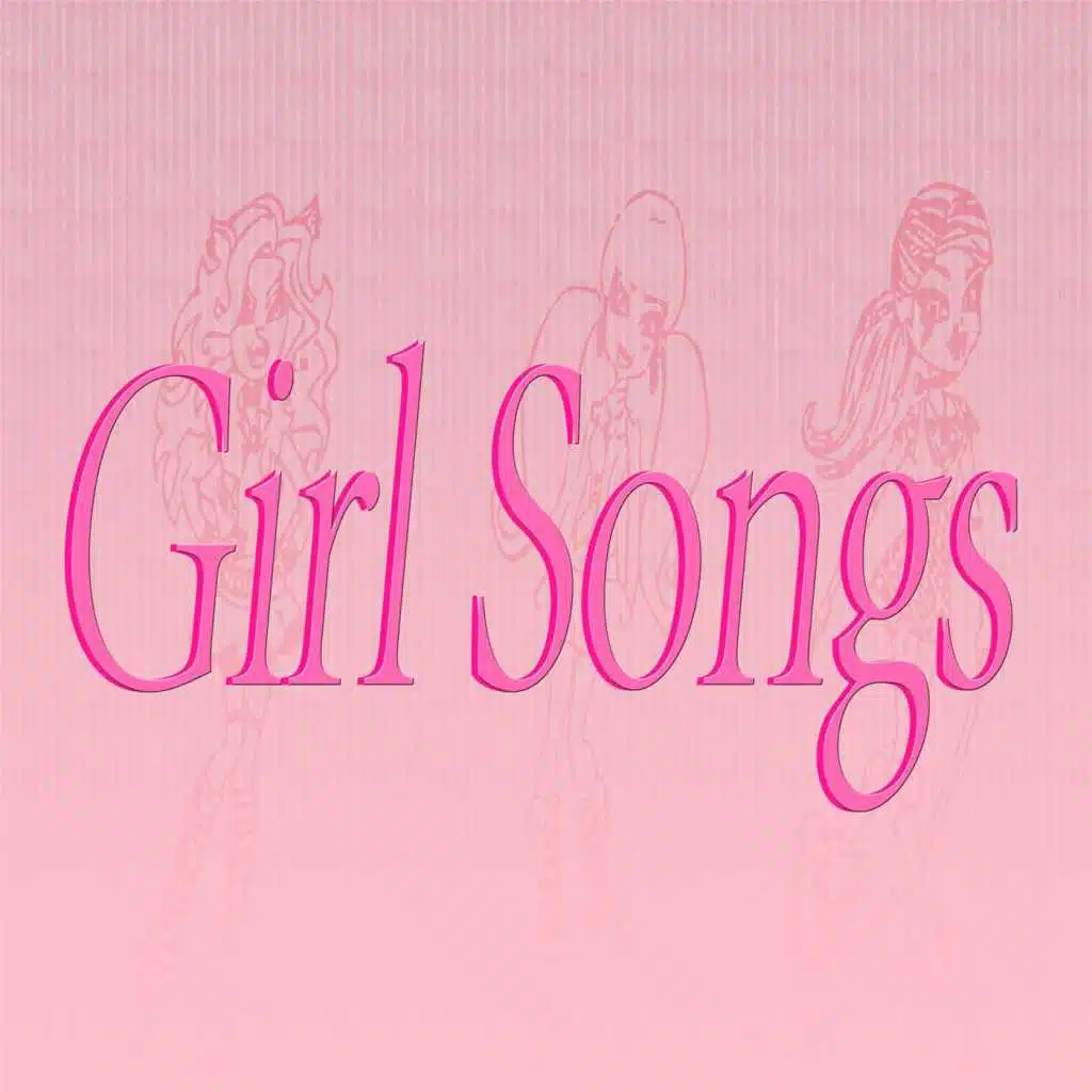 Girl Songs