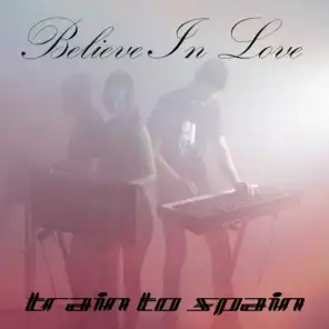 Believe In Love (Disco Digitale RMX)