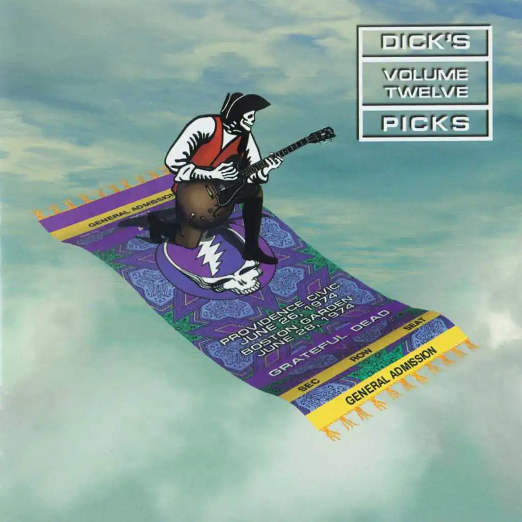 Dick's Picks Vol. 12: Providence Civic Center, Providence, RI 6/26/74 / Boston Garden, Boston, MA 6/28/74 (Live)
