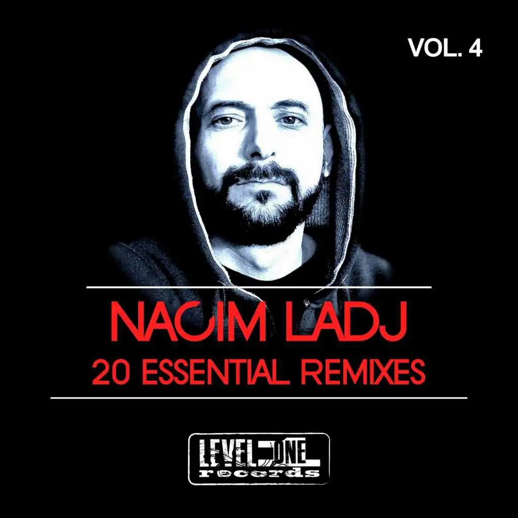 Nacim Ladj 20 Essential Remixes, Vol. 4