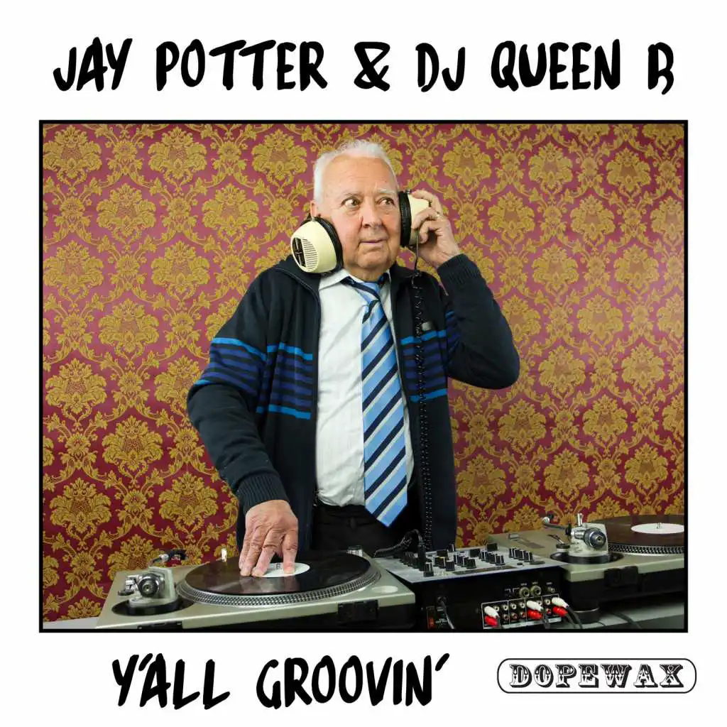 Jay Potter & DJ Queen B