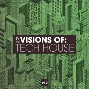 Visions of: Tech House, Vol. 12
