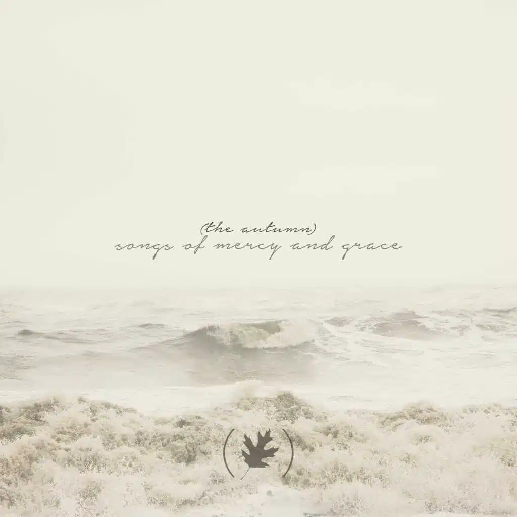 Songs of Mercy and Grace