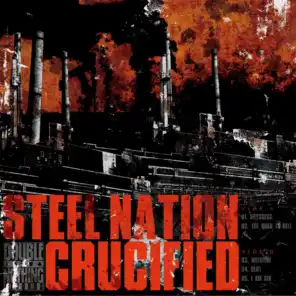 Steel Nation / Crucified