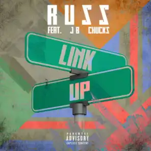 Link Up (feat. Chucks & J.B2)