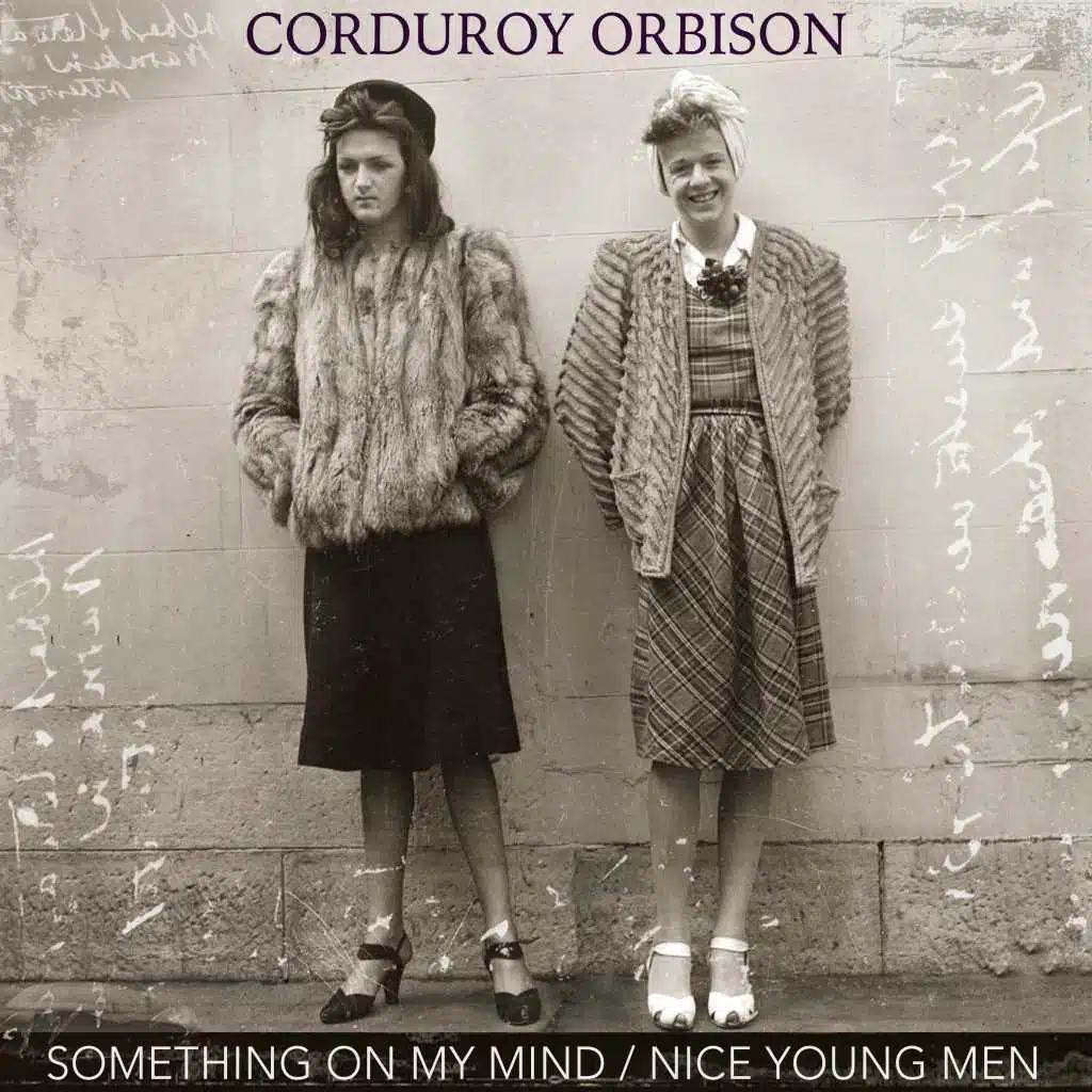 Something on My Mind / Nice Young Men
