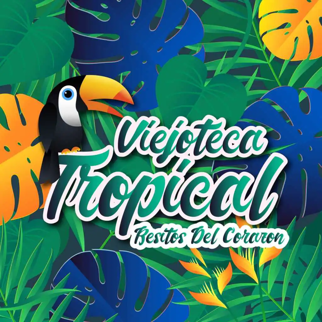 Viejoteca Tropical / Besitos del Corazón