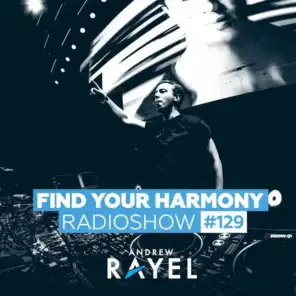 Find Your Harmony Radioshow #129