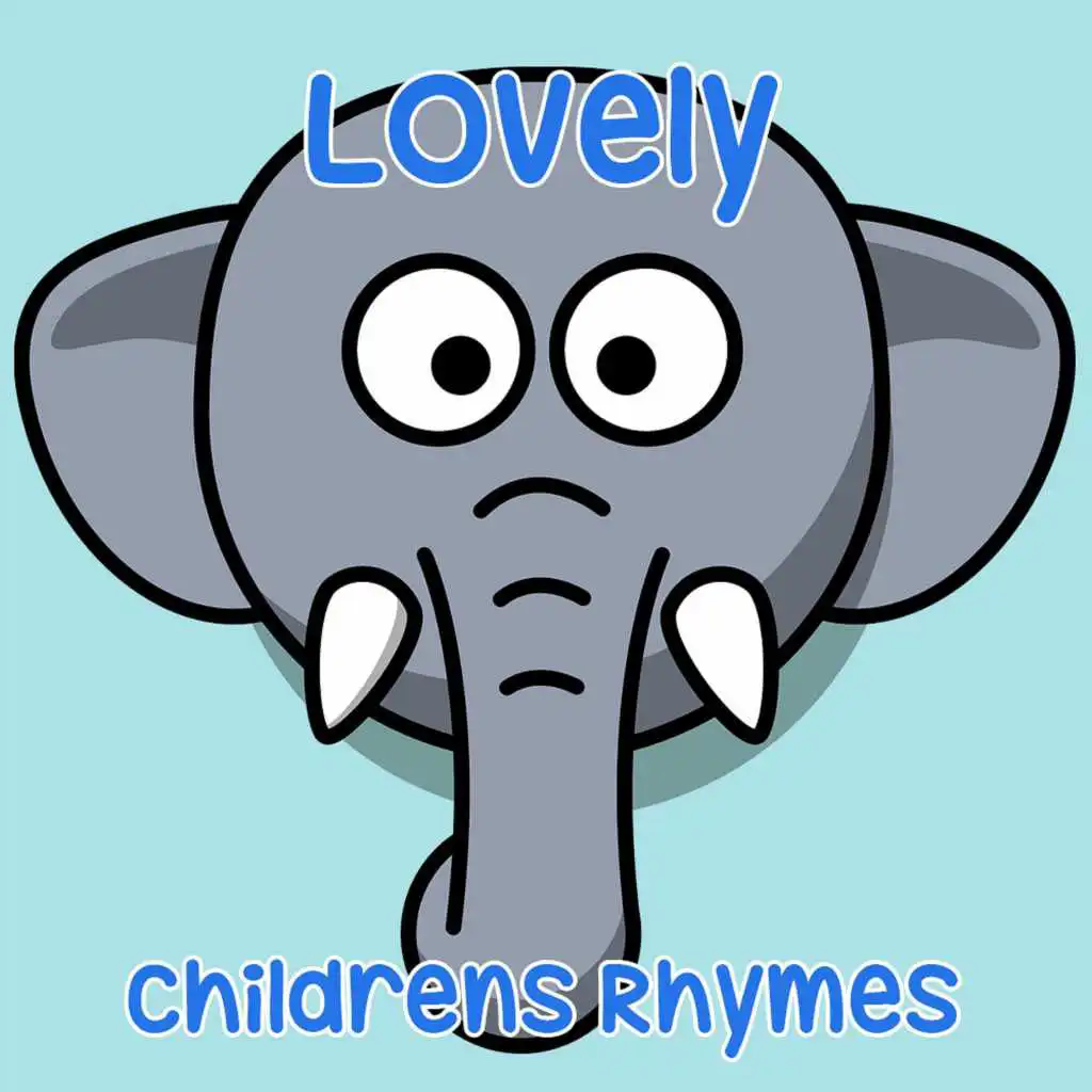 #2018 Lovely Childrens Rhymes