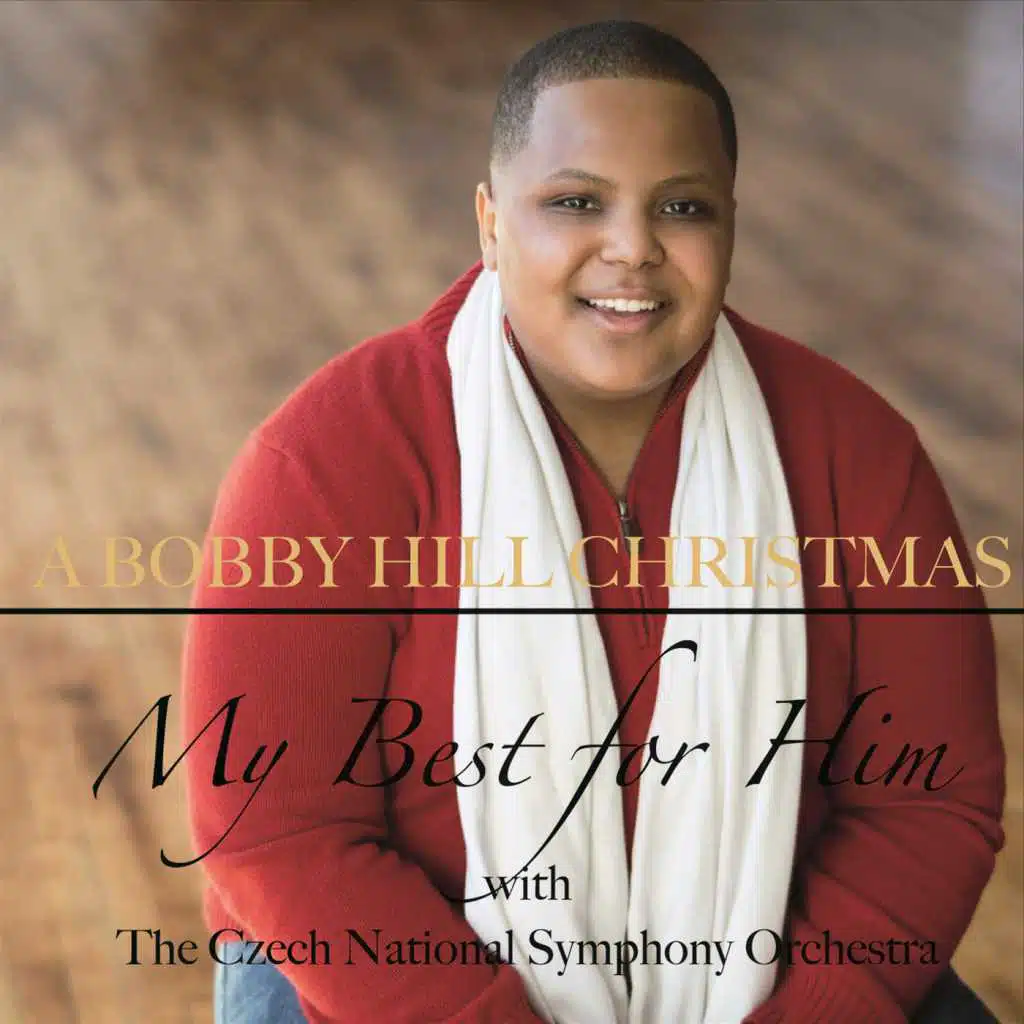 A Bobby Hill Christmas My Best for Him with the Czech National Symphony Orchestra