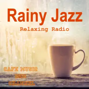 Jazz or Rain