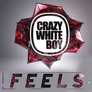 Feels (Club Edit)