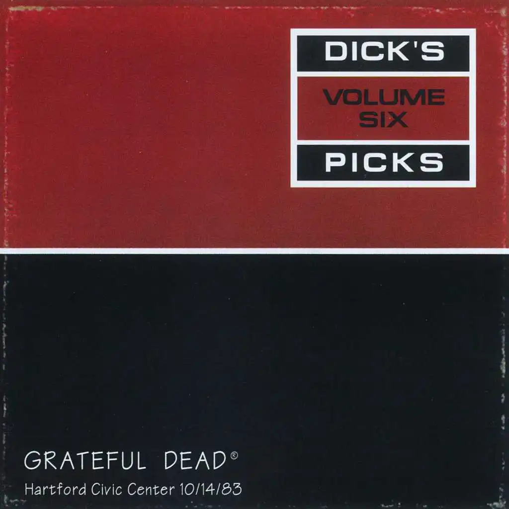 Dick's Picks Vol. 6: 10/14/83 (Hartford Civic Center, Hartford, CT)