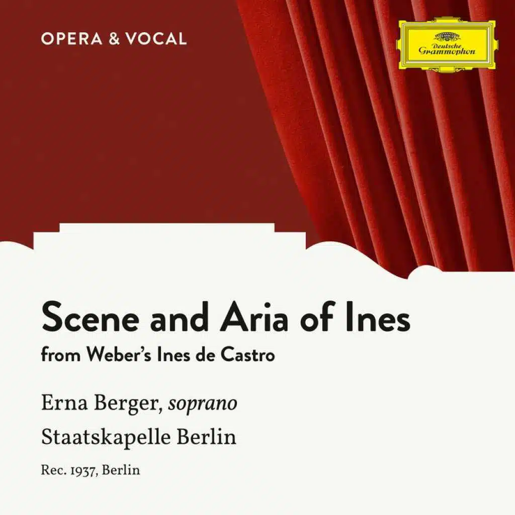 Weber: Scene And Aria Of Ines