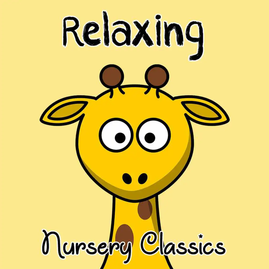 #18 Relaxing Nursery Classics
