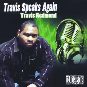 Travis Speaks Again