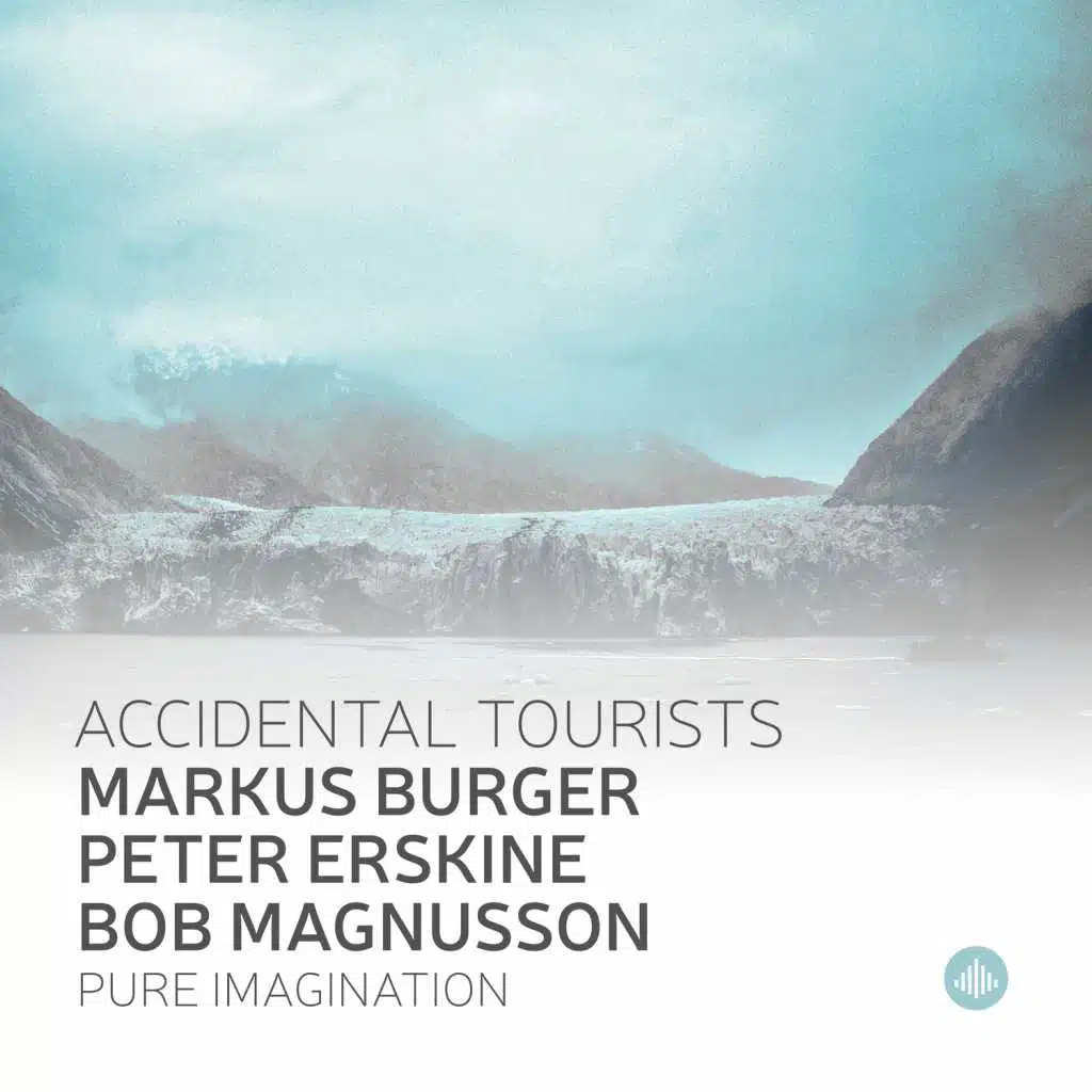 Pure Imagination (feat. Bob Magnusson, Markus Burger & Peter Erskine)