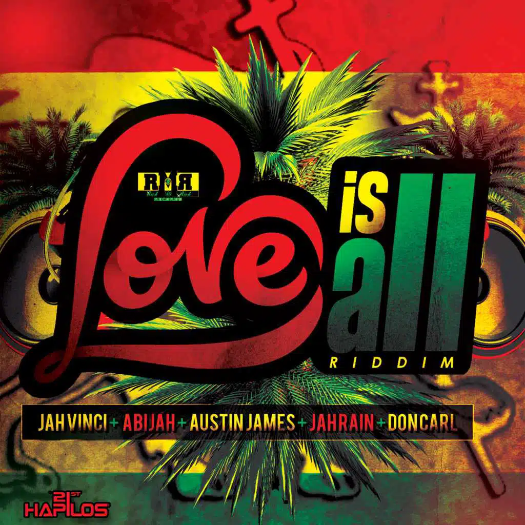 Love is All Riddim