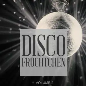Disco Fruechtchen, Vol. 2