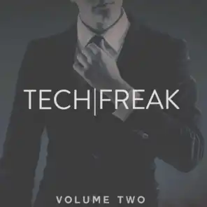 Tech Freak, Vol. 2