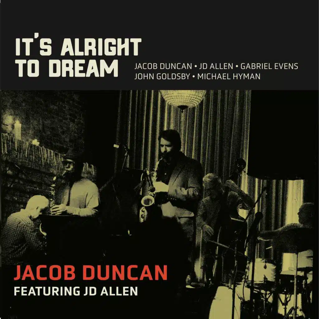 It's Alright to Dream (feat. Jd Allen)