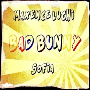 Bad Bunny (feat. Sofia)