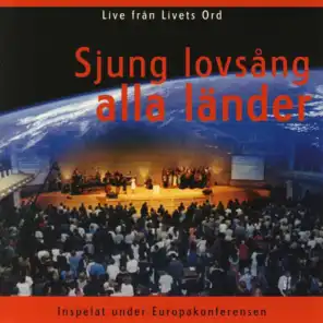Sjung lovsång alla länder (Live)