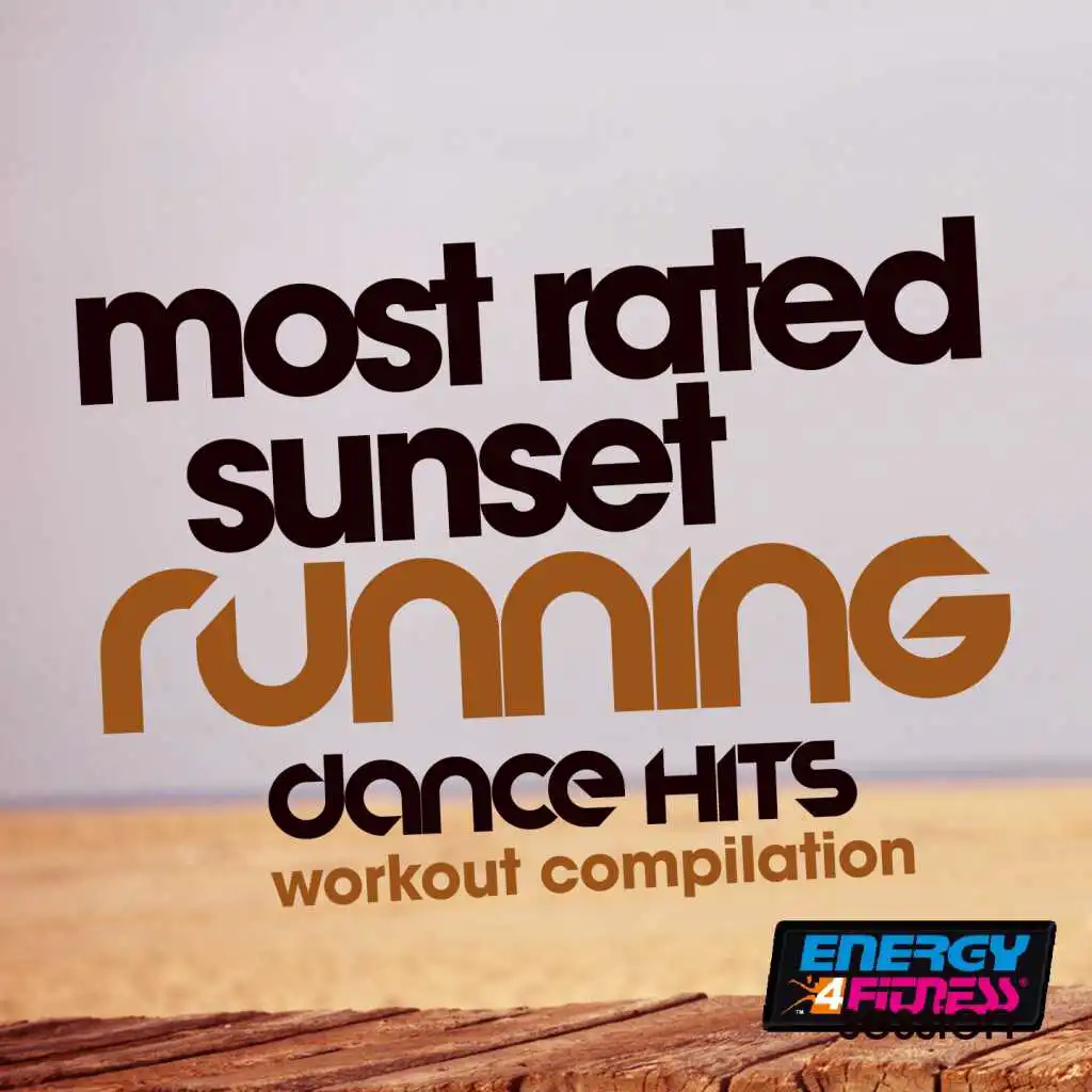 Most Rated Sunset Running Dance Hits Workout Compilation