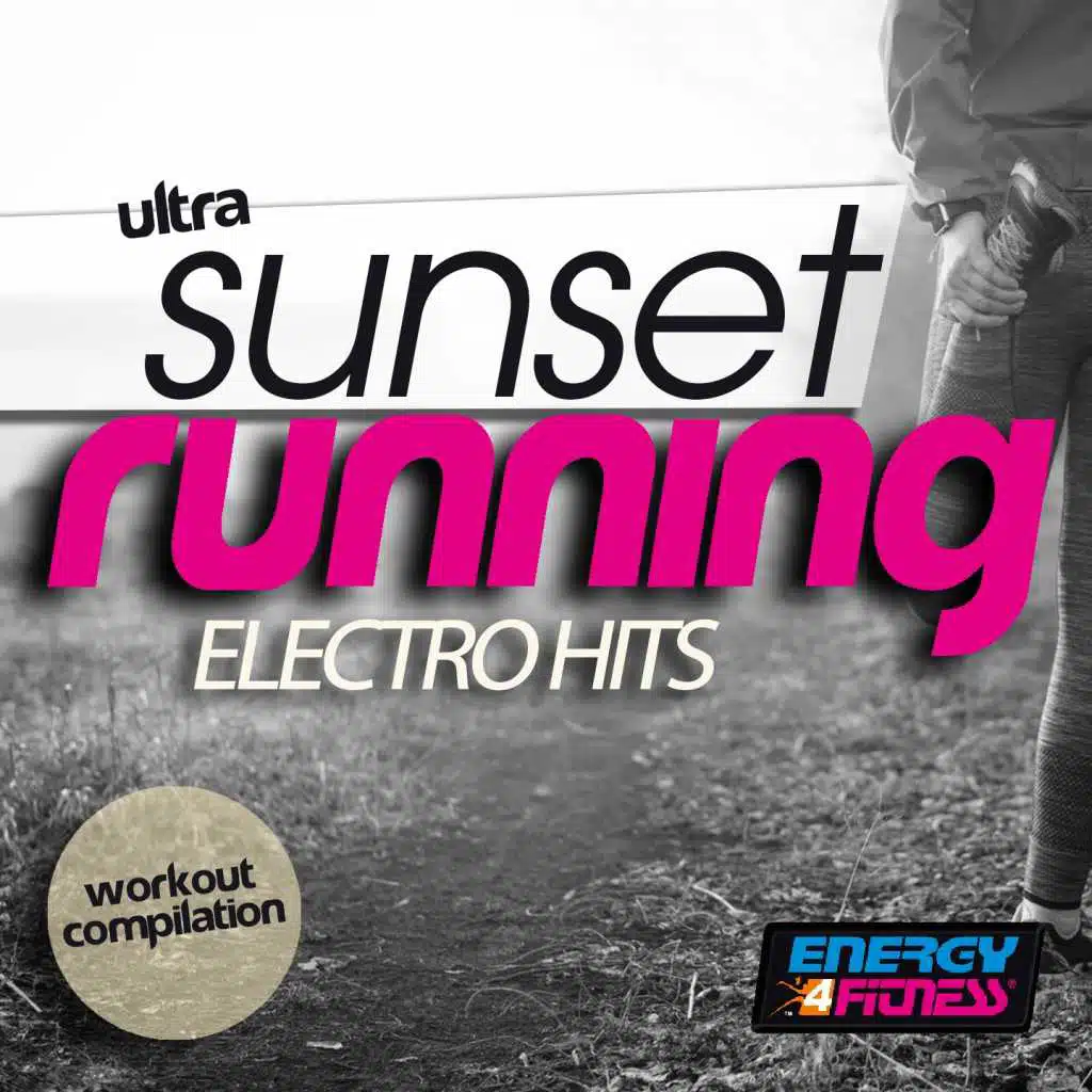 Ultra Sunset Running Electro Hits Workout Compilation