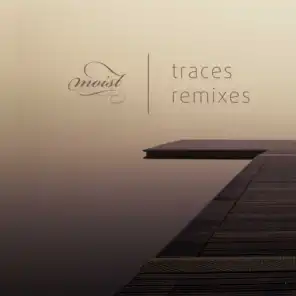 Traces (Remixes)
