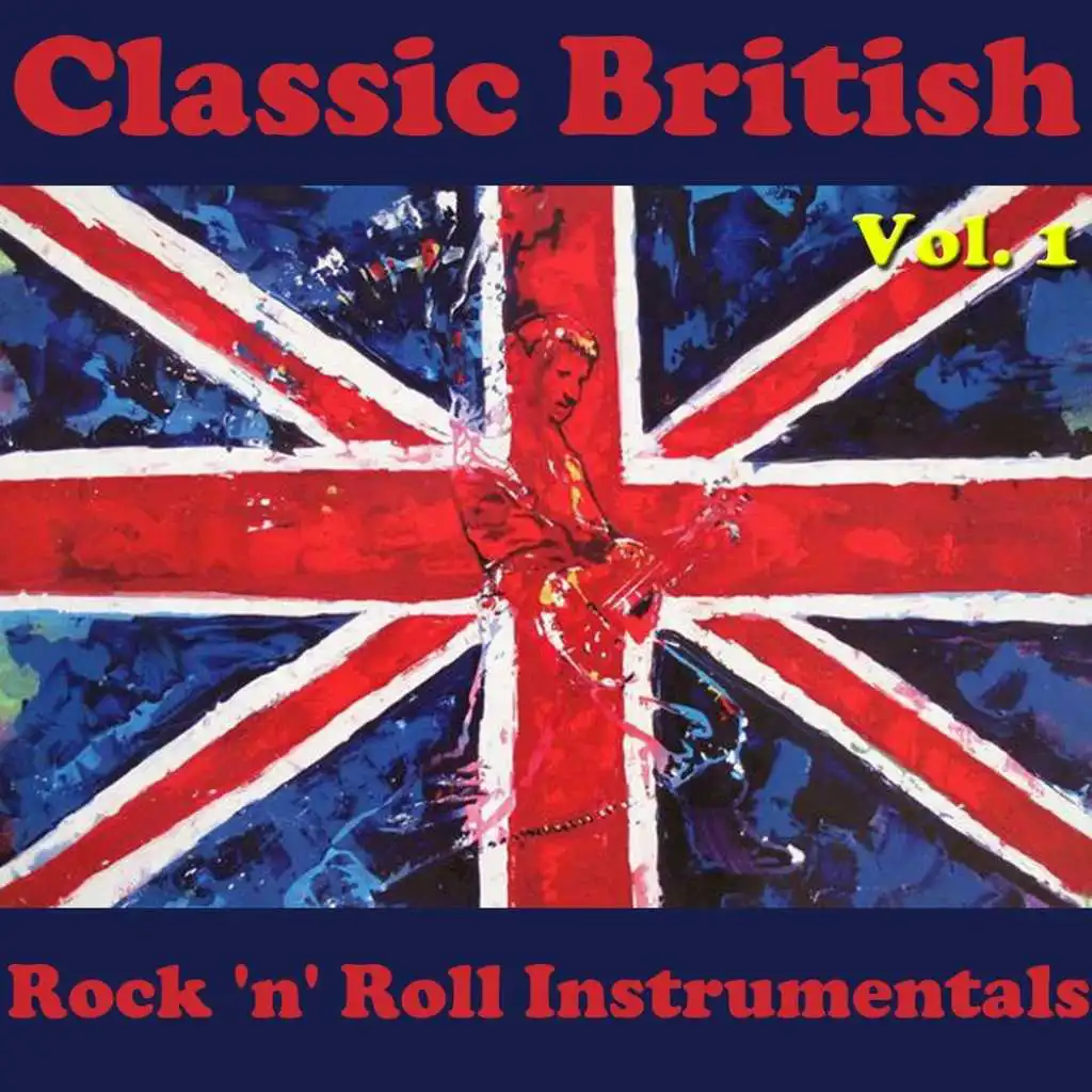 Classic British Rock 'n' Roll Instrumentals, Vol. 1