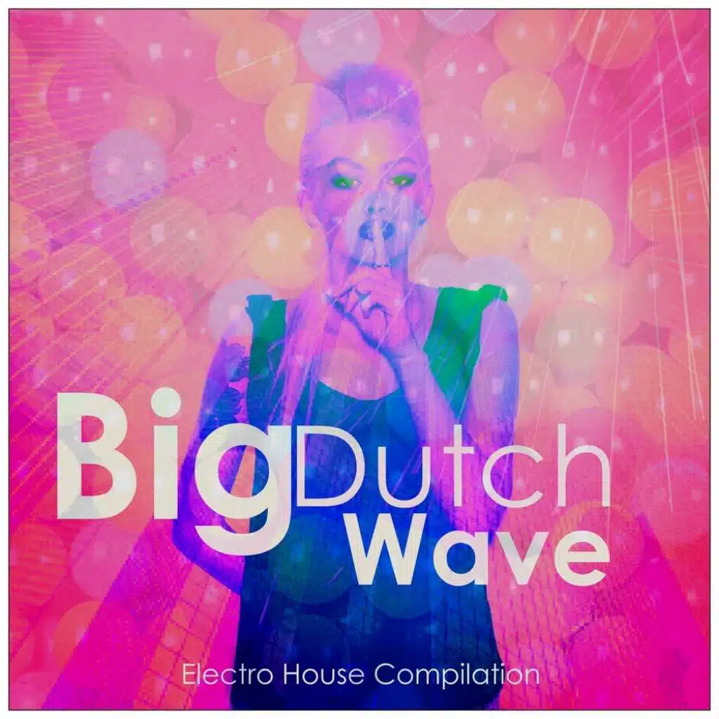 Big Dutch Wave