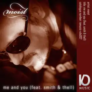 Me and You (Dicky Continental Remix) [feat. Smith & Thell]