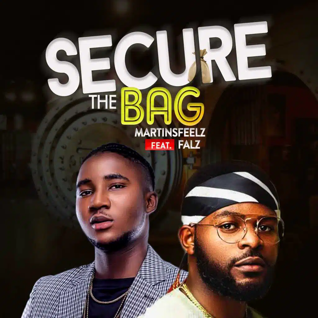 Secure the Bag (feat. Falz)