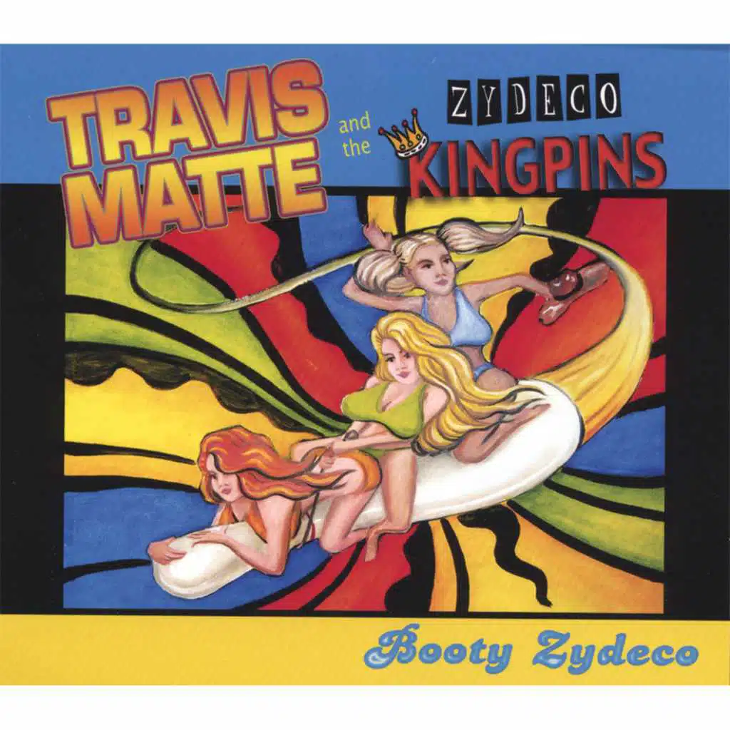 Travis Matte and the Zydeco Kingpins