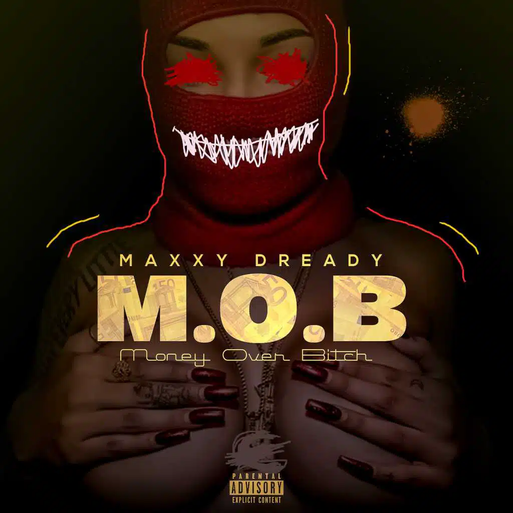 M.O.B (Money over Bitch)