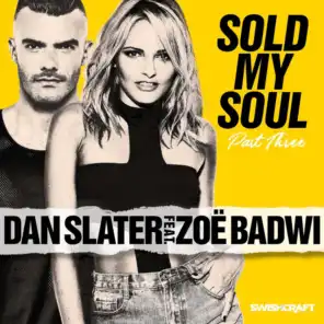 Sold My Soul (Part 3 - Radio Edits) [feat. Zoë Badwi]