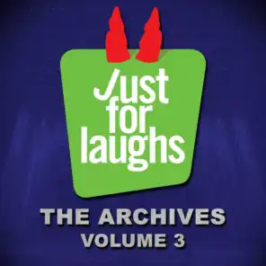 Just for Laughs - The Archives, Vol. 3