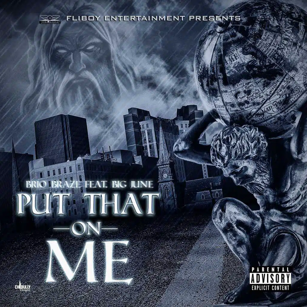 Put That On Me (feat. Big June)