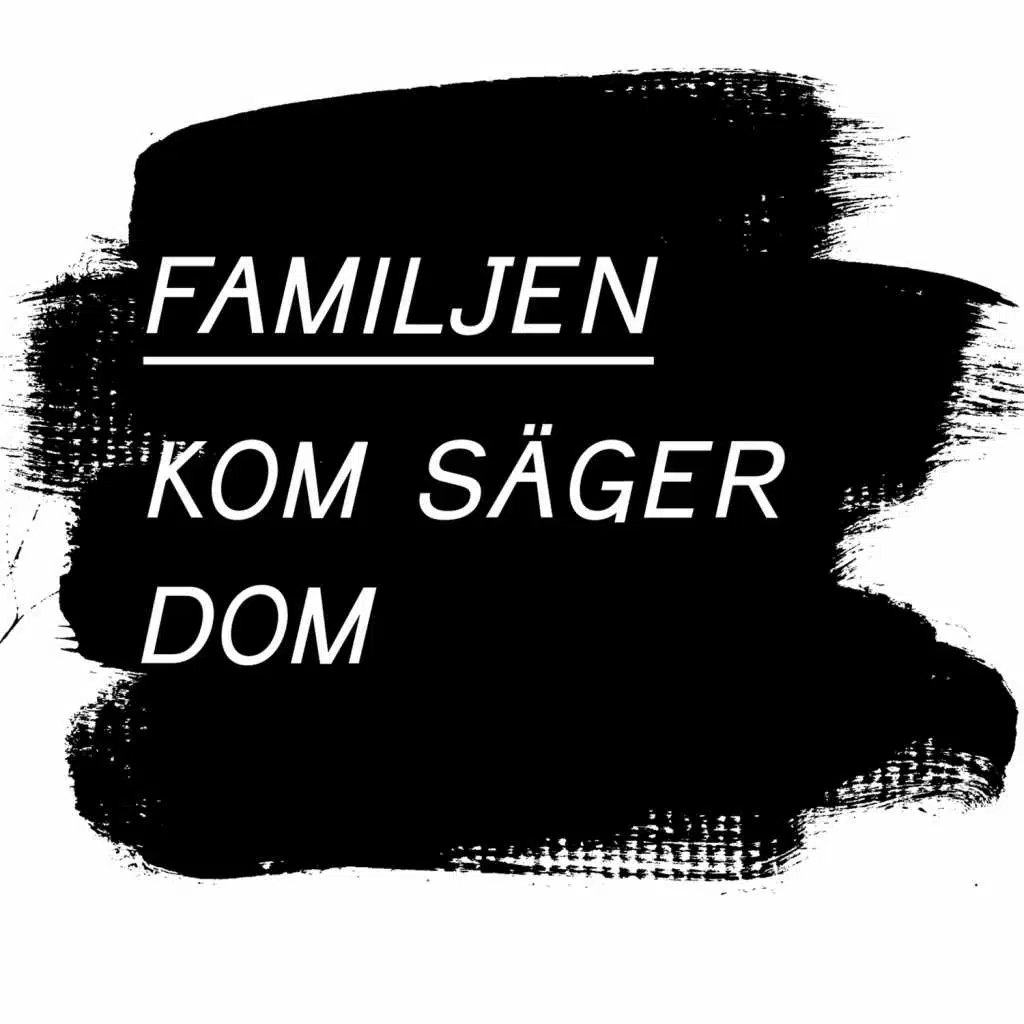 Kom Säger Dom