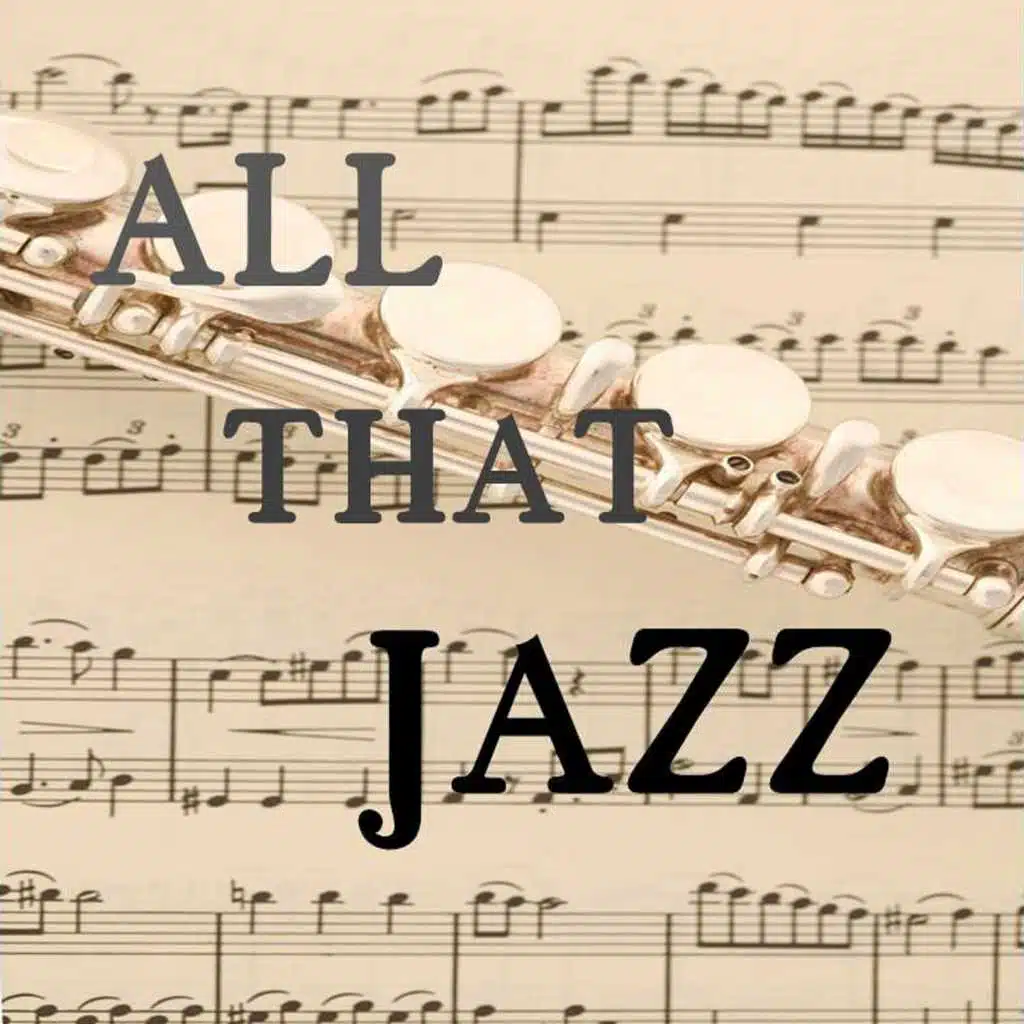 All That Jazz