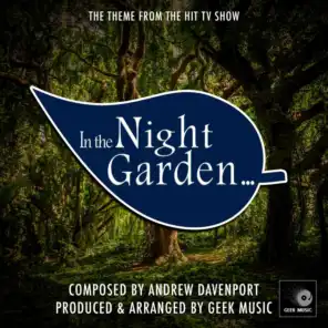 In The Night Garden - Main Theme