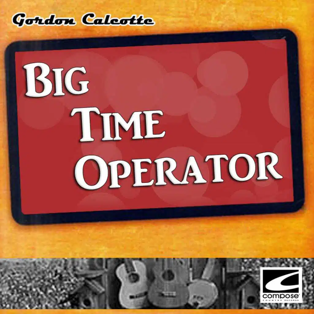 Big Time Operator
