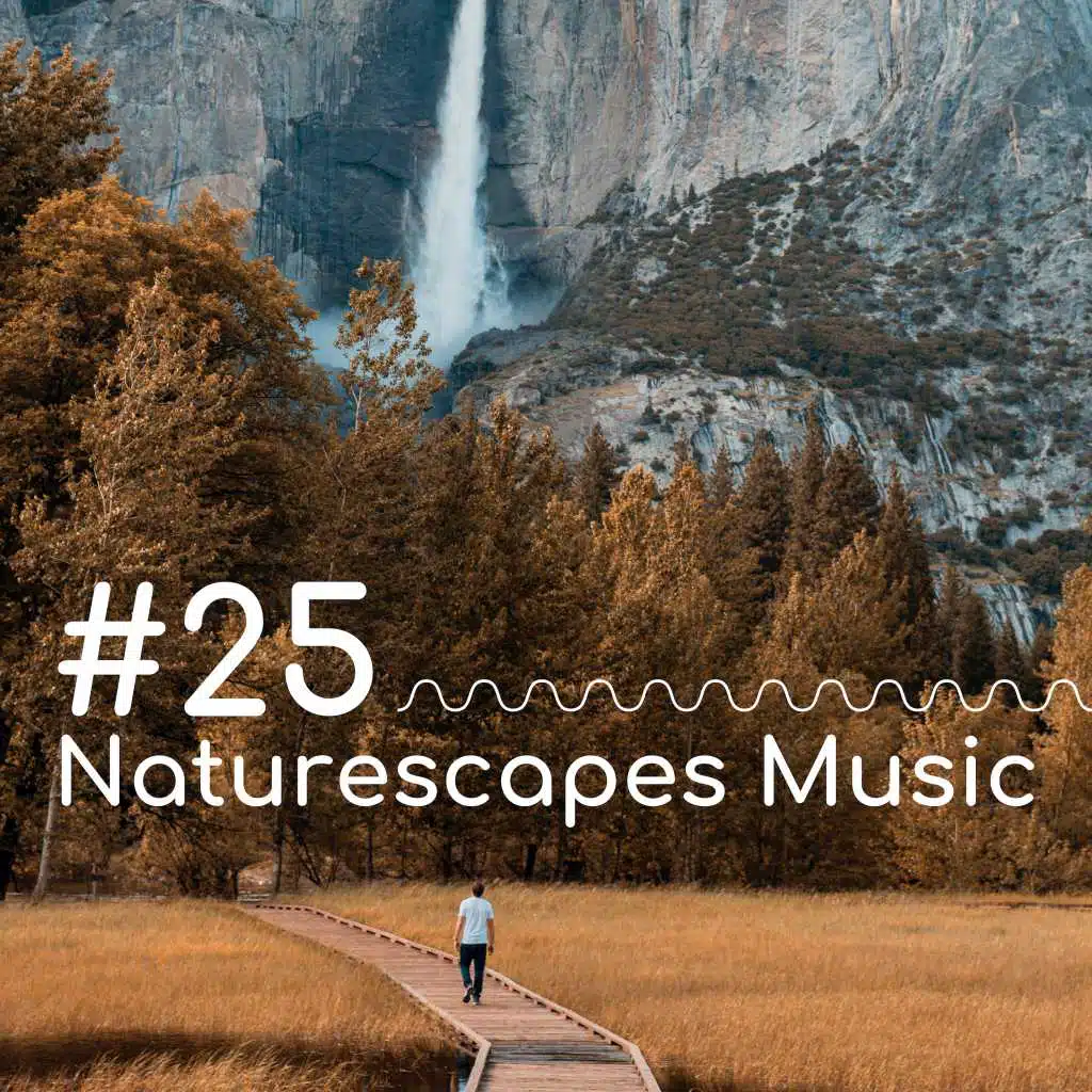#25 Naturescapes Music - Zen Healing Sounds, Sleeping Relaxation to Fall Asleep to
