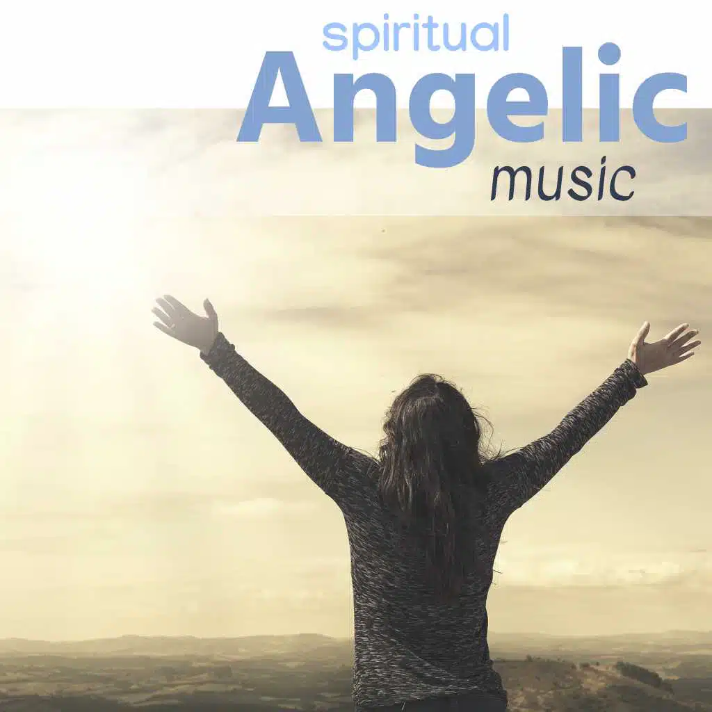 Spiritual Angelic Music - Frequency of Gods, Praying Songs for Religious Service