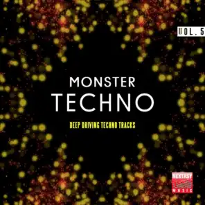 Monster Techno, Vol. 5 (Deep Driving Techno Tracks)