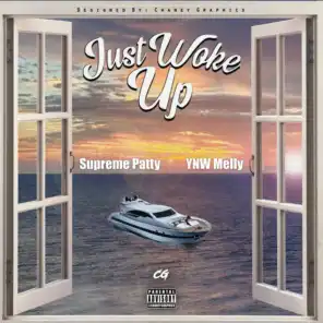 Just Woke Up (feat. YNW Melly)