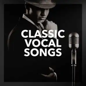 Classic Vocal Songs