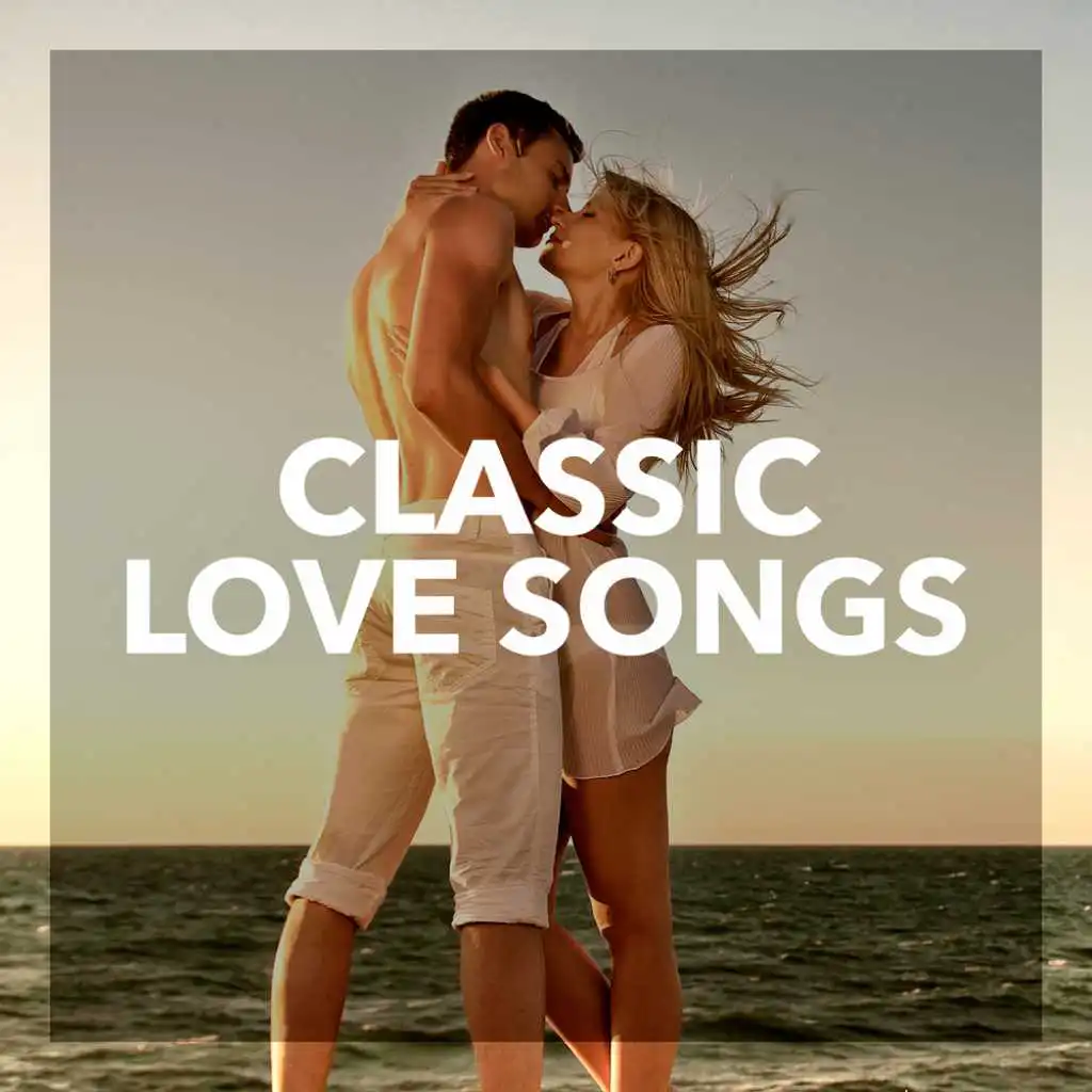 Classic Love Songs